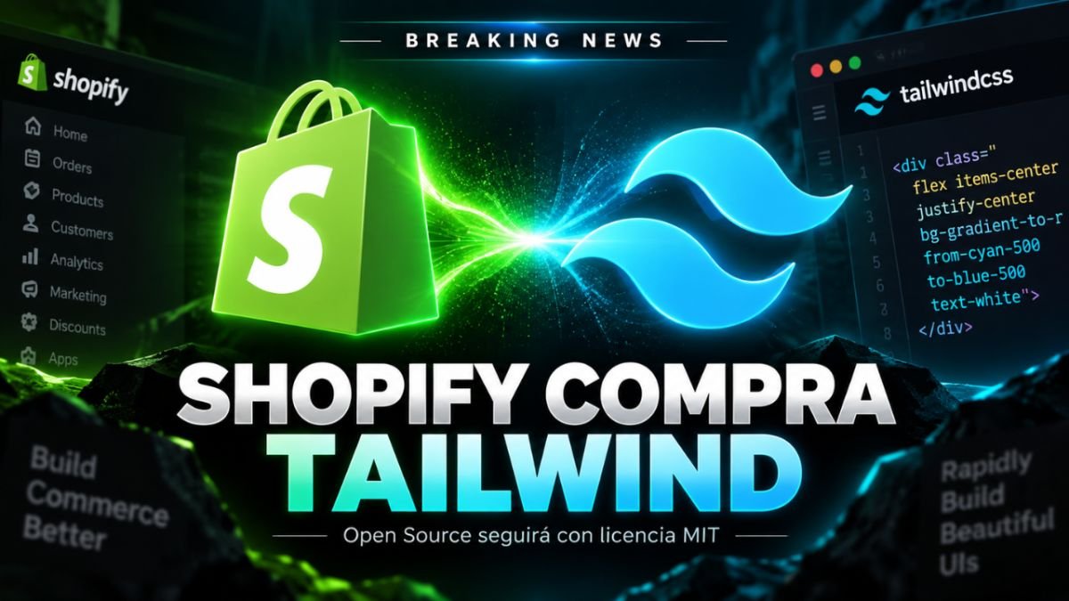 Shopify compra Tailwind Labs: el gigante del CSS asegura su futuro tras meses de problemas